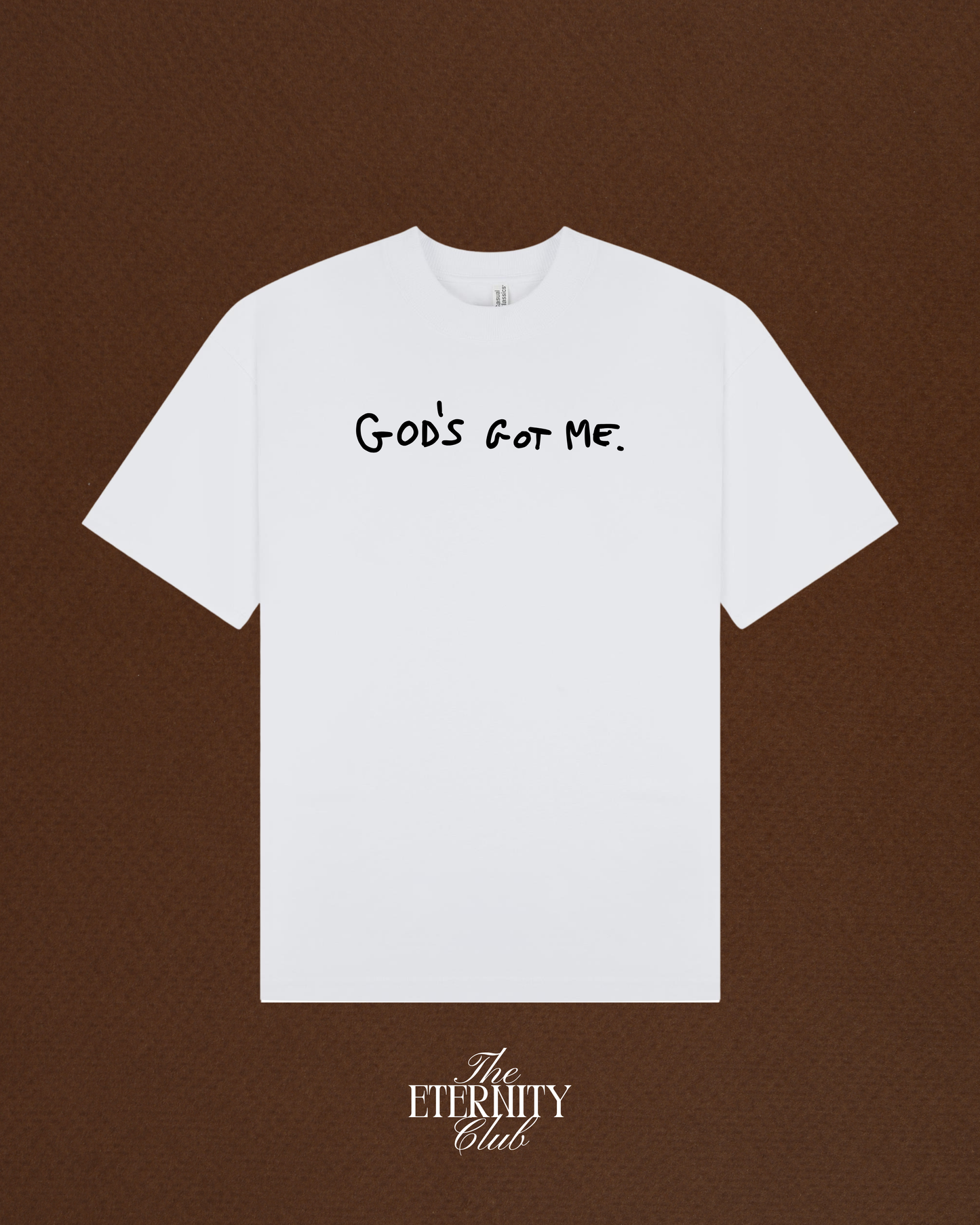 GOD'S GOT ME / YOU - Handwritten - Oversized Tee